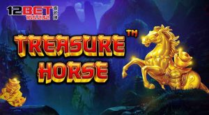 treasure-horse-trai-nghiem-game-slot-dinh-cao-12bet-165-232